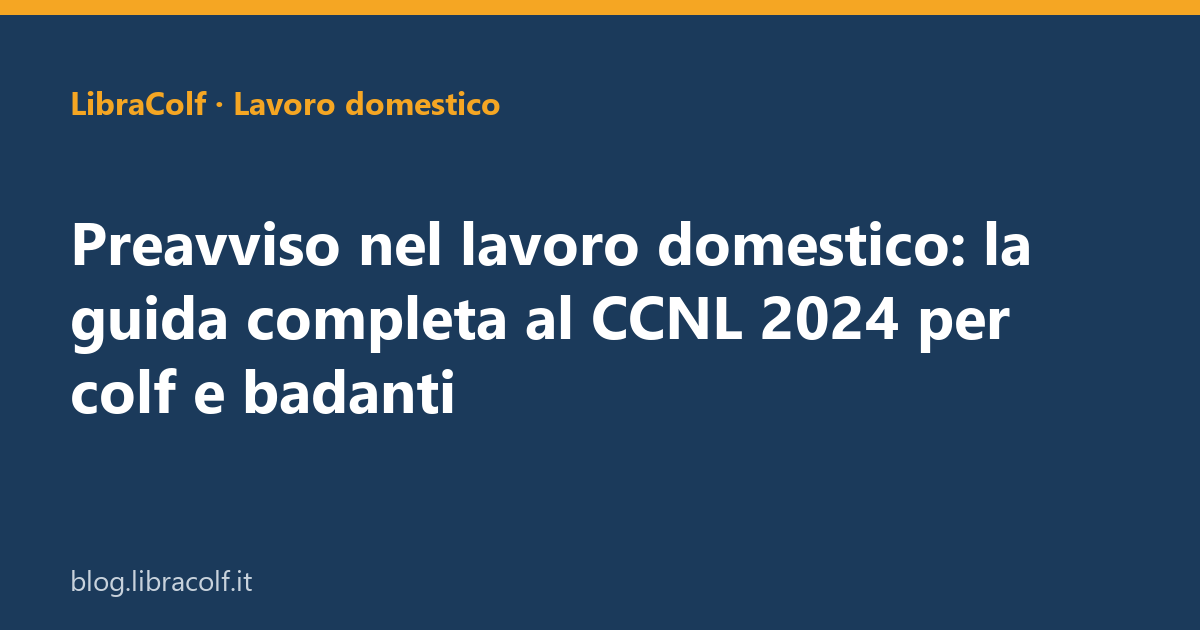 2026-06-02_preavviso-nel-lavoro-domestico-la-guida