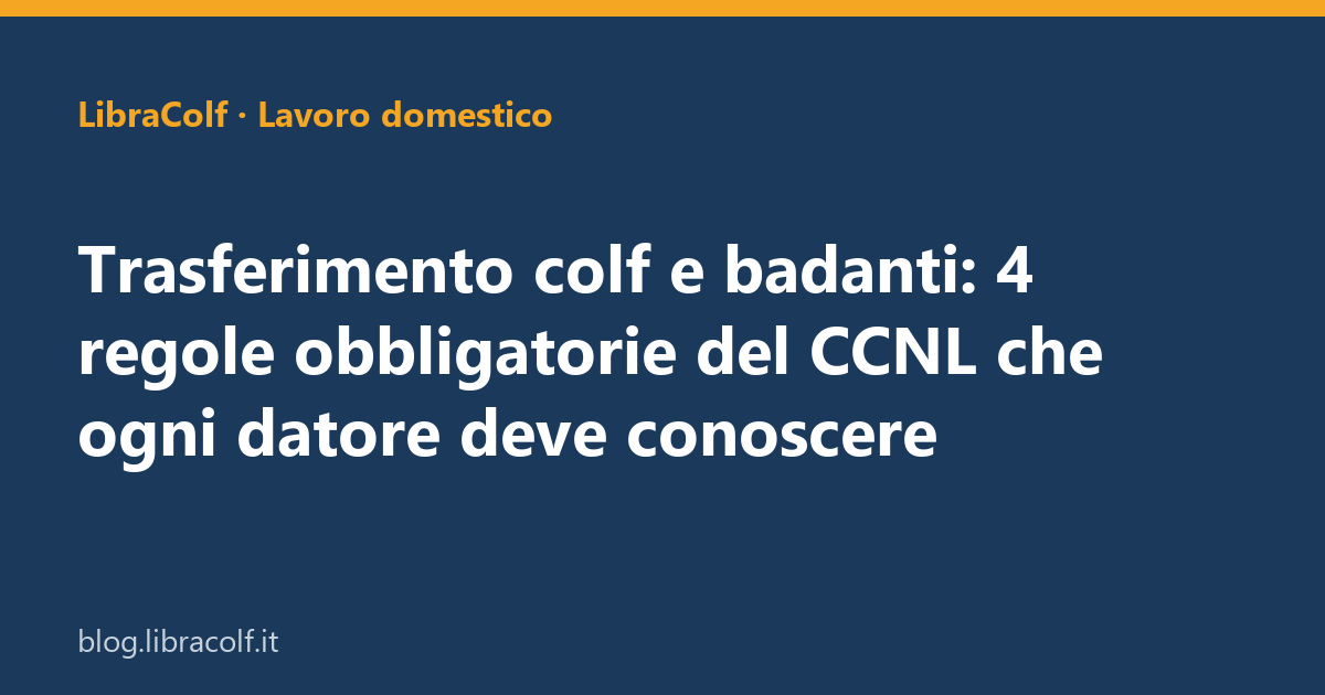 2026-06-02_trasferimento-colf-e-badanti-4-regole-ob
